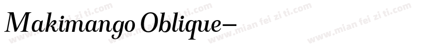 Makimango Oblique字体转换